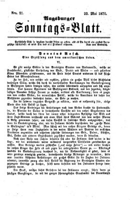 Augsburger Sonntagsblatt (Augsburger Postzeitung) Sonntag 22. Mai 1870