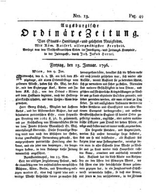 Augsburgische ordinäre Zeitung von Staats-Handlungs- und gelehrten Neuigkeiten (Augsburger Abendzeitung) Freitag 15. Januar 1796