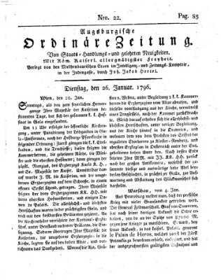 Augsburgische ordinäre Zeitung von Staats-Handlungs- und gelehrten Neuigkeiten (Augsburger Abendzeitung) Dienstag 26. Januar 1796