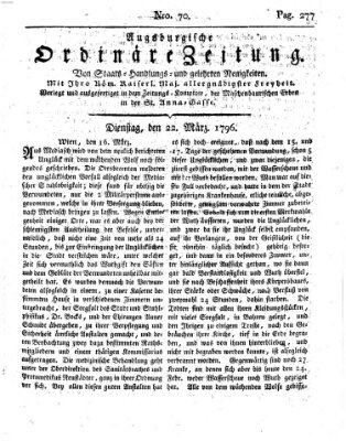 Augsburgische ordinäre Zeitung von Staats-Handlungs- und gelehrten Neuigkeiten (Augsburger Abendzeitung) Dienstag 22. März 1796