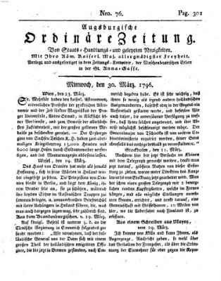 Augsburgische ordinäre Zeitung von Staats-Handlungs- und gelehrten Neuigkeiten (Augsburger Abendzeitung) Mittwoch 30. März 1796