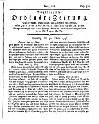 Augsburgische ordinäre Zeitung von Staats-Handlungs- und gelehrten Neuigkeiten (Augsburger Abendzeitung) Montag 30. Mai 1796