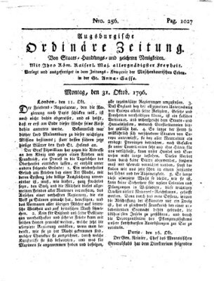 Augsburgische ordinäre Zeitung von Staats-Handlungs- und gelehrten Neuigkeiten (Augsburger Abendzeitung) Montag 31. Oktober 1796