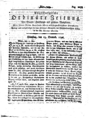 Augsburgische ordinäre Zeitung von Staats-Handlungs- und gelehrten Neuigkeiten (Augsburger Abendzeitung) Dienstag 13. Dezember 1796