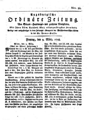 Augsburgische ordinäre Zeitung von Staats-Handlungs- und gelehrten Neuigkeiten (Augsburger Abendzeitung) Freitag 9. März 1798