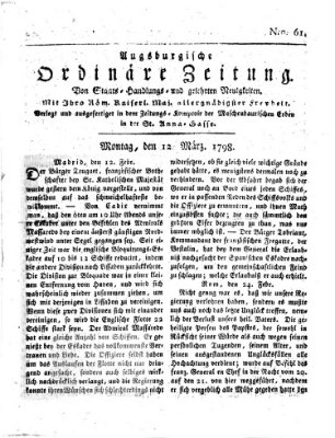 Augsburgische ordinäre Zeitung von Staats-Handlungs- und gelehrten Neuigkeiten (Augsburger Abendzeitung) Montag 12. März 1798