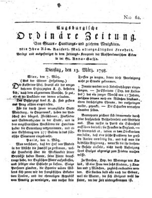 Augsburgische ordinäre Zeitung von Staats-Handlungs- und gelehrten Neuigkeiten (Augsburger Abendzeitung) Dienstag 13. März 1798