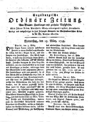 Augsburgische ordinäre Zeitung von Staats-Handlungs- und gelehrten Neuigkeiten (Augsburger Abendzeitung) Donnerstag 15. März 1798