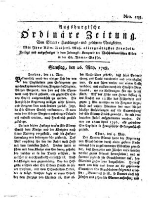 Augsburgische ordinäre Zeitung von Staats-Handlungs- und gelehrten Neuigkeiten (Augsburger Abendzeitung) Samstag 26. Mai 1798