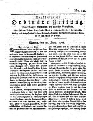 Augsburgische ordinäre Zeitung von Staats-Handlungs- und gelehrten Neuigkeiten (Augsburger Abendzeitung) Montag 25. Juni 1798