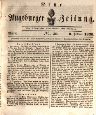 Neue Augsburger Zeitung Montag 8. Februar 1830