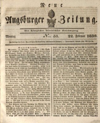 Neue Augsburger Zeitung Montag 22. Februar 1830