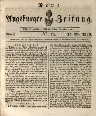 Neue Augsburger Zeitung Montag 15. März 1830