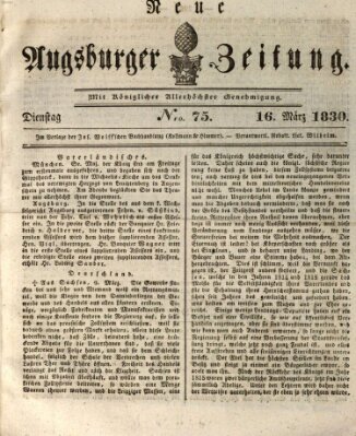 Neue Augsburger Zeitung Dienstag 16. März 1830