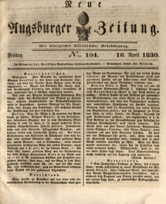 Neue Augsburger Zeitung Freitag 16. April 1830