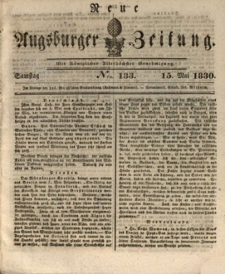 Neue Augsburger Zeitung Samstag 15. Mai 1830