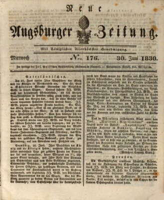 Neue Augsburger Zeitung Mittwoch 30. Juni 1830