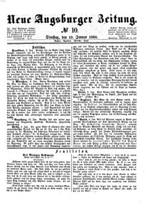 Neue Augsburger Zeitung Dienstag 10. Januar 1860