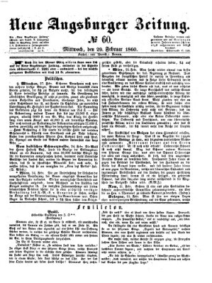 Neue Augsburger Zeitung Mittwoch 29. Februar 1860