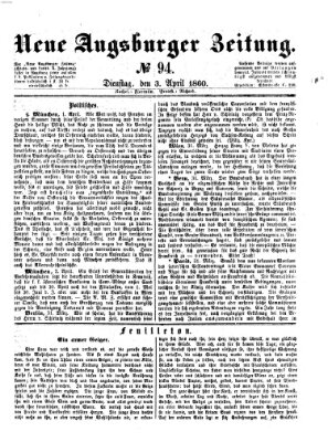 Neue Augsburger Zeitung Dienstag 3. April 1860