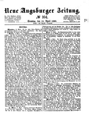 Neue Augsburger Zeitung Sonntag 15. April 1860