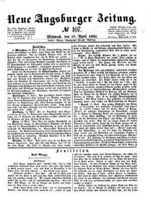 Neue Augsburger Zeitung Mittwoch 18. April 1860