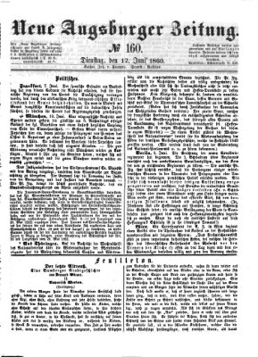 Neue Augsburger Zeitung Dienstag 12. Juni 1860