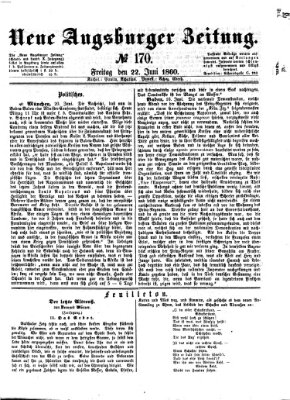 Neue Augsburger Zeitung Freitag 22. Juni 1860