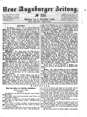 Neue Augsburger Zeitung Montag 3. Dezember 1860