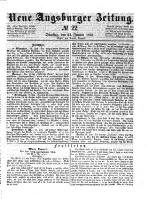 Neue Augsburger Zeitung Dienstag 22. Januar 1861