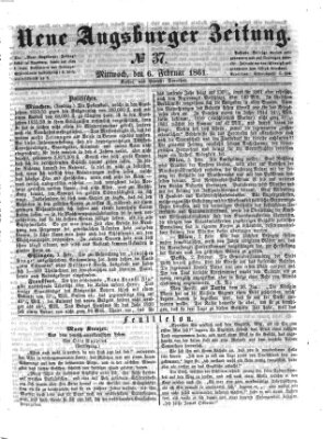 Neue Augsburger Zeitung Mittwoch 6. Februar 1861