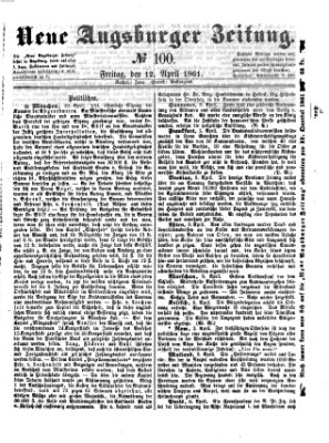 Neue Augsburger Zeitung Freitag 12. April 1861