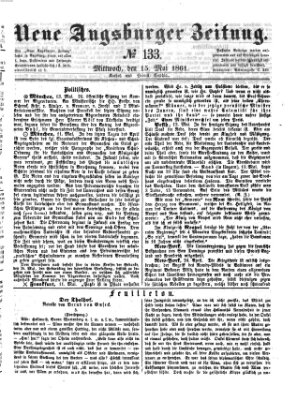 Neue Augsburger Zeitung Mittwoch 15. Mai 1861