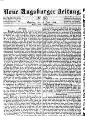 Neue Augsburger Zeitung Sonntag 16. Juni 1861