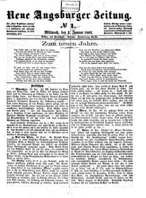 Neue Augsburger Zeitung Mittwoch 1. Januar 1862