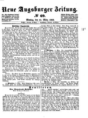 Neue Augsburger Zeitung Montag 10. März 1862