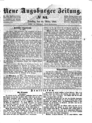 Neue Augsburger Zeitung Dienstag 25. März 1862