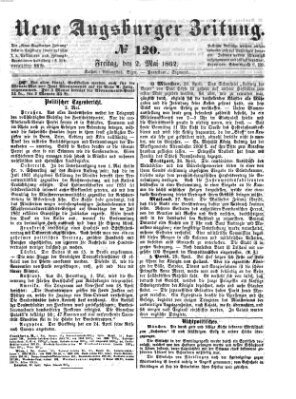 Neue Augsburger Zeitung Freitag 2. Mai 1862