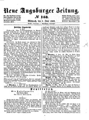 Neue Augsburger Zeitung Mittwoch 4. Juni 1862