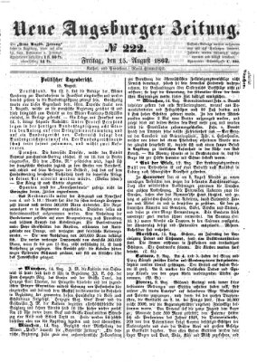 Neue Augsburger Zeitung Freitag 15. August 1862