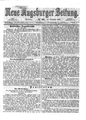 Neue Augsburger Zeitung Montag 16. November 1863