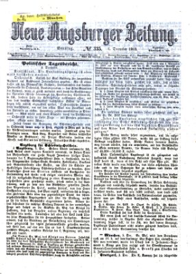 Neue Augsburger Zeitung Sonntag 6. Dezember 1863