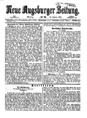 Neue Augsburger Zeitung Montag 16. Januar 1865