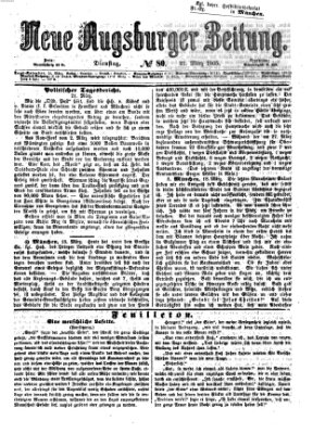 Neue Augsburger Zeitung Dienstag 21. März 1865