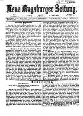 Neue Augsburger Zeitung Freitag 9. Juni 1865