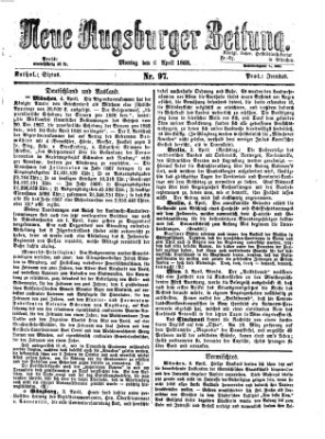 Neue Augsburger Zeitung Montag 6. April 1868