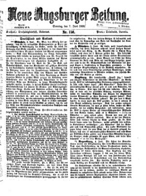 Neue Augsburger Zeitung Sonntag 7. Juni 1868