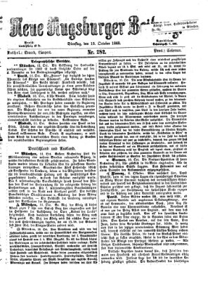 Neue Augsburger Zeitung Dienstag 13. Oktober 1868