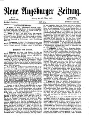 Neue Augsburger Zeitung Montag 15. März 1869