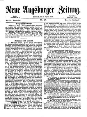 Neue Augsburger Zeitung Mittwoch 7. April 1869